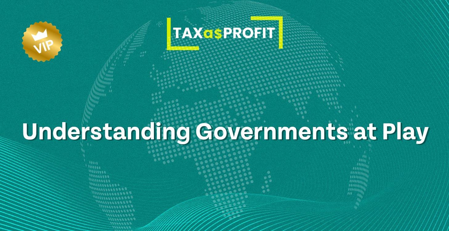 3. Understanding Governments at Play