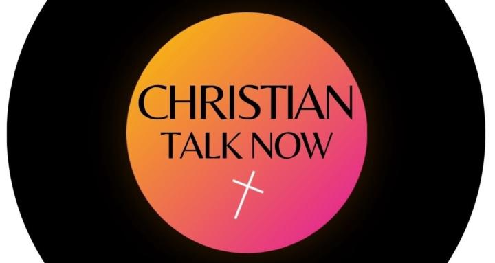 Christian Talk Now