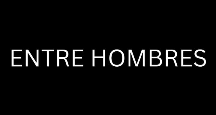 Entre Hombres