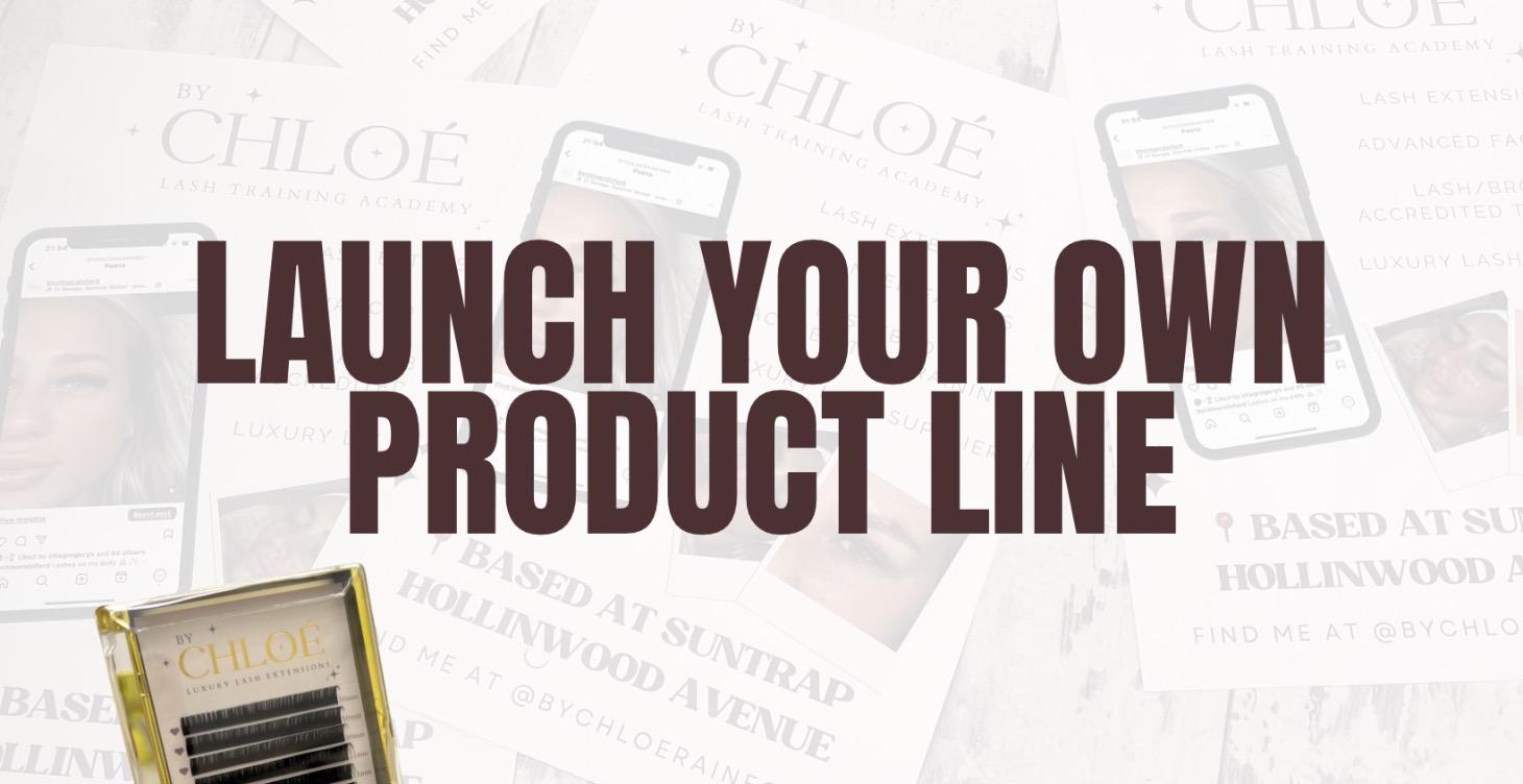 11. Launch Your Own Product Line