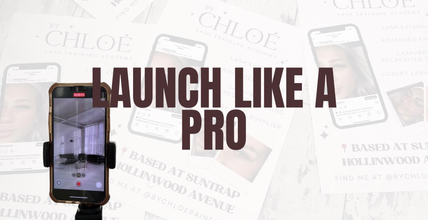 9. Launch Like a Pro