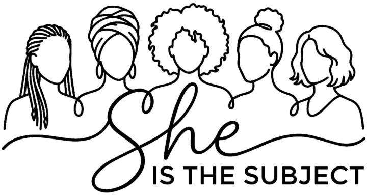 She is the Subject.