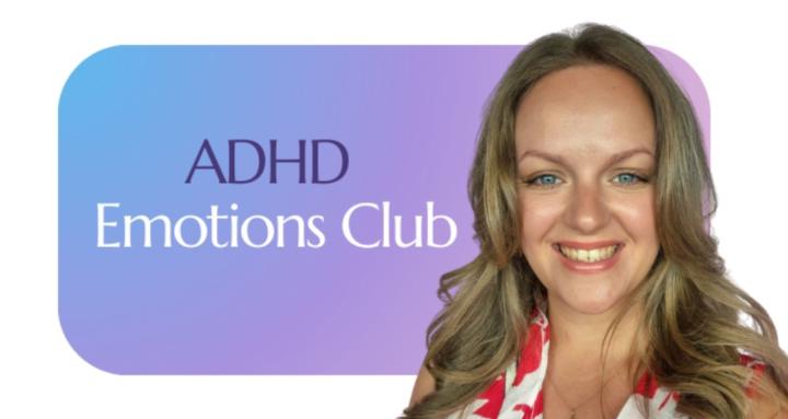 ADHD Emotions Club