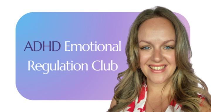 ADHD Emotional Regulation Club
