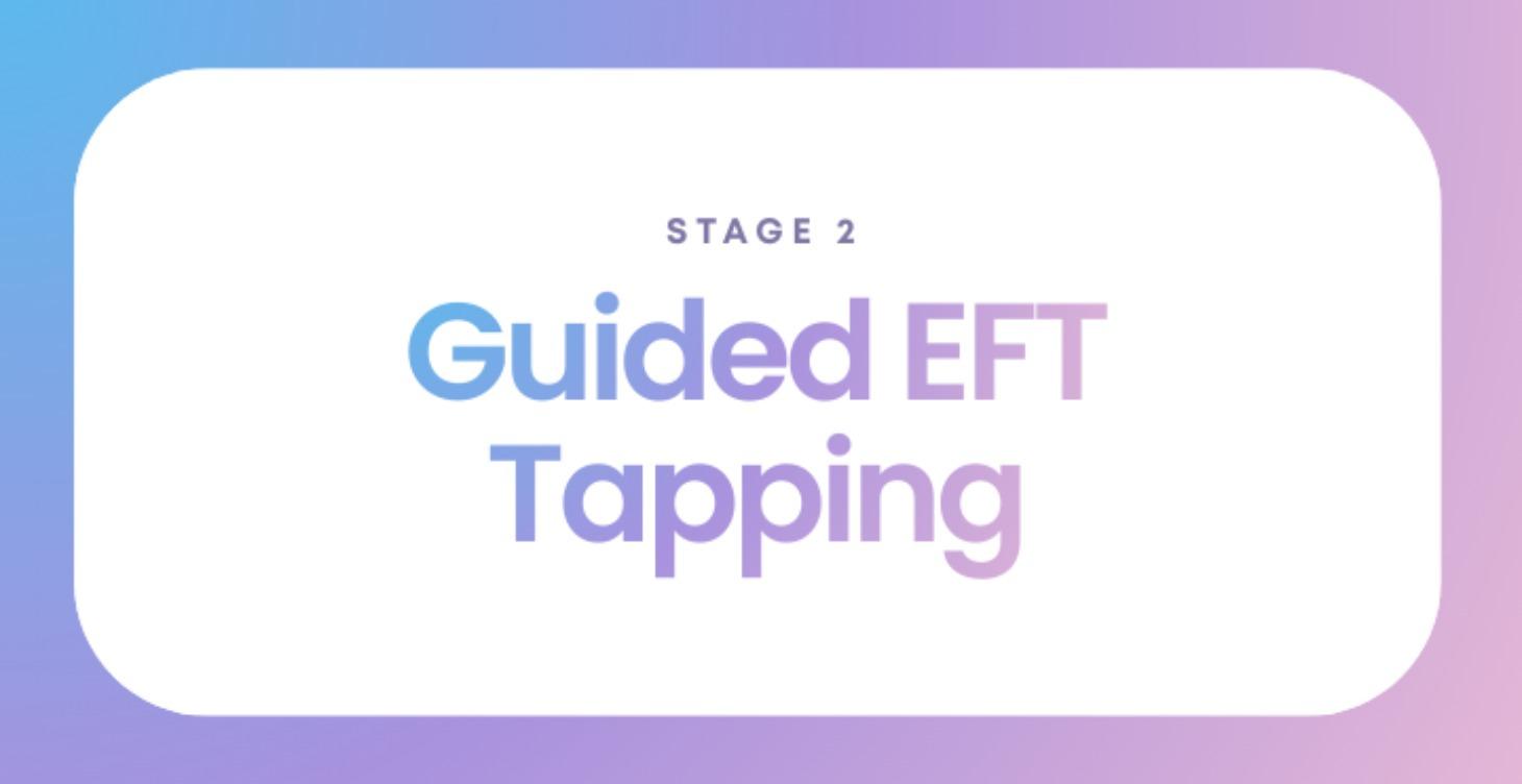 2. Guided EFT Tapping