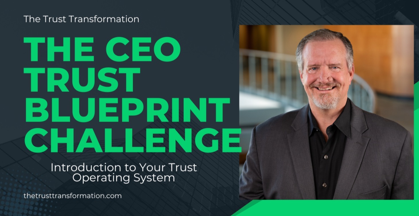 The 30-Day CEO Trust Blueprint Challenge
