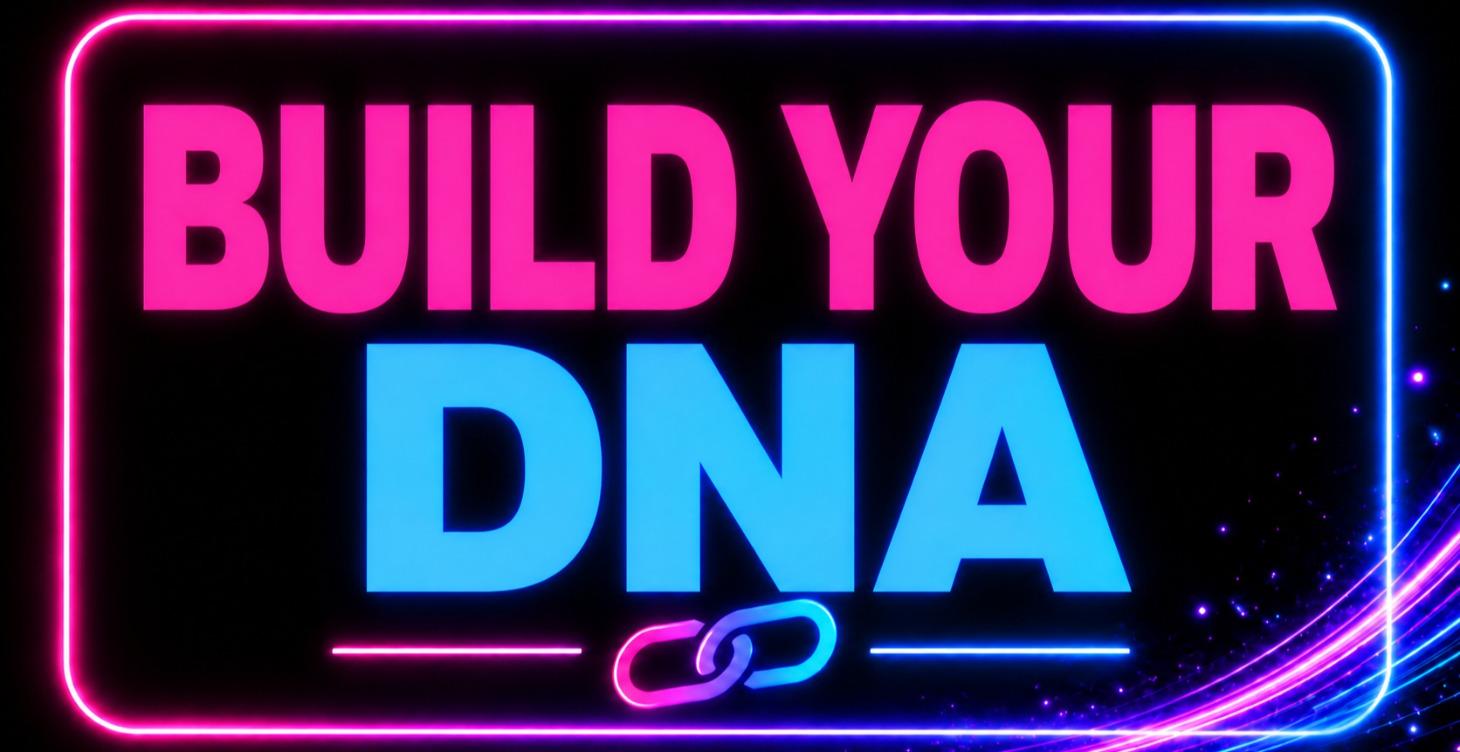 Build Your DNA