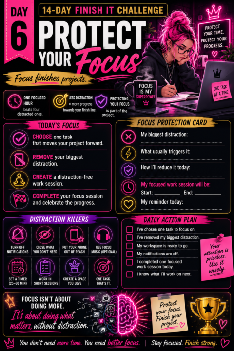 Day 6: Protect Your Focus