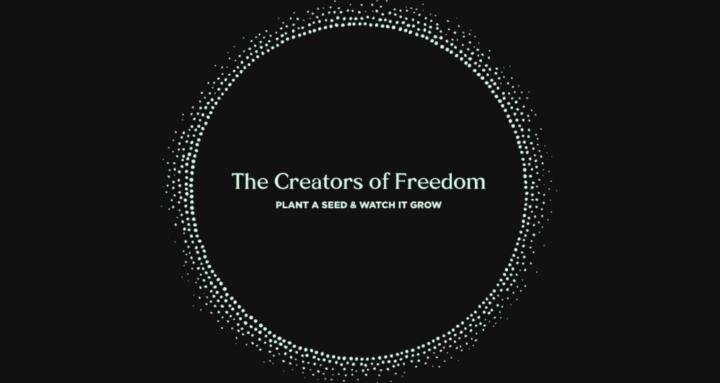 The Creators of Freedom