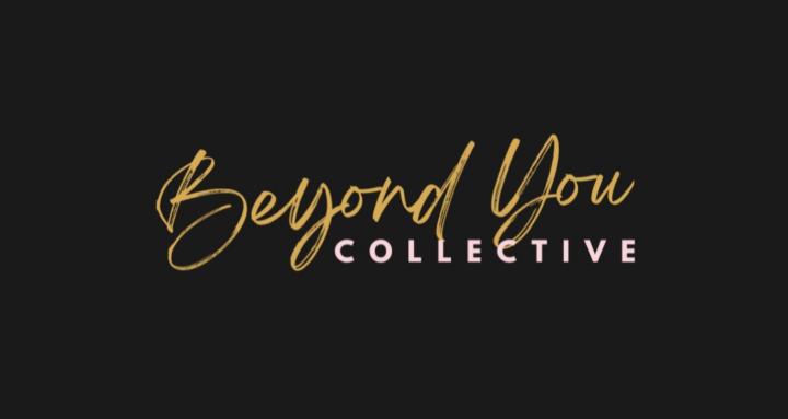Beyond You Collective