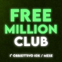 FREE MILLION CLUB