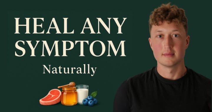 Heal Any Symptom (Naturally)