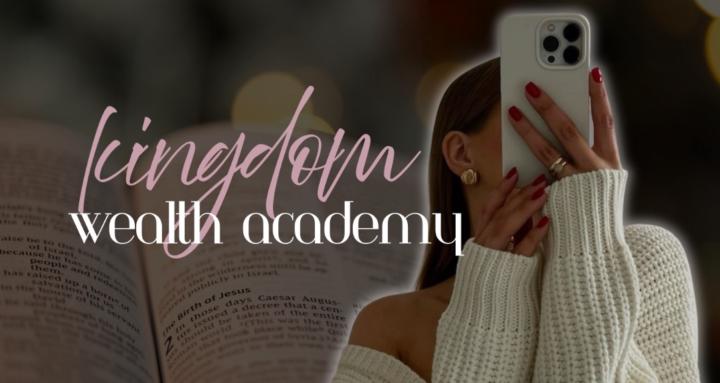 Kingdom Wealth Academy