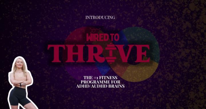 Wired To Thrive