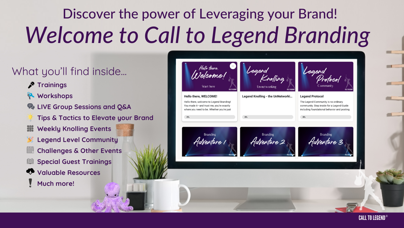 Call to Legend® Branding