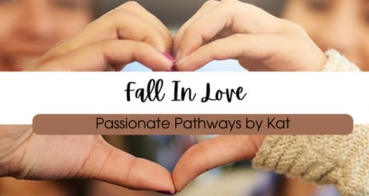 Passionate Pathways by Kat