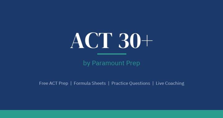 ACT 30+ by Paramount Prep