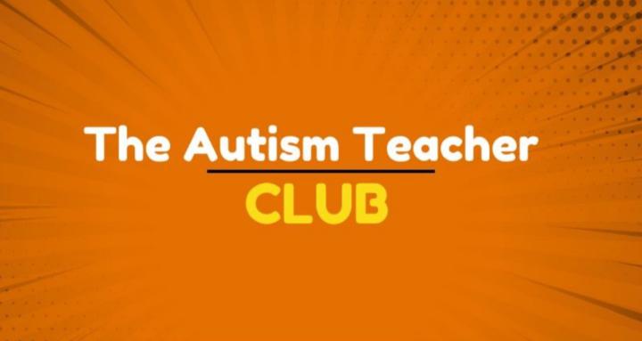 Autism Teacher Club