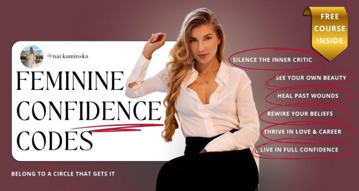 FEMININE CONFIDENCE CODES