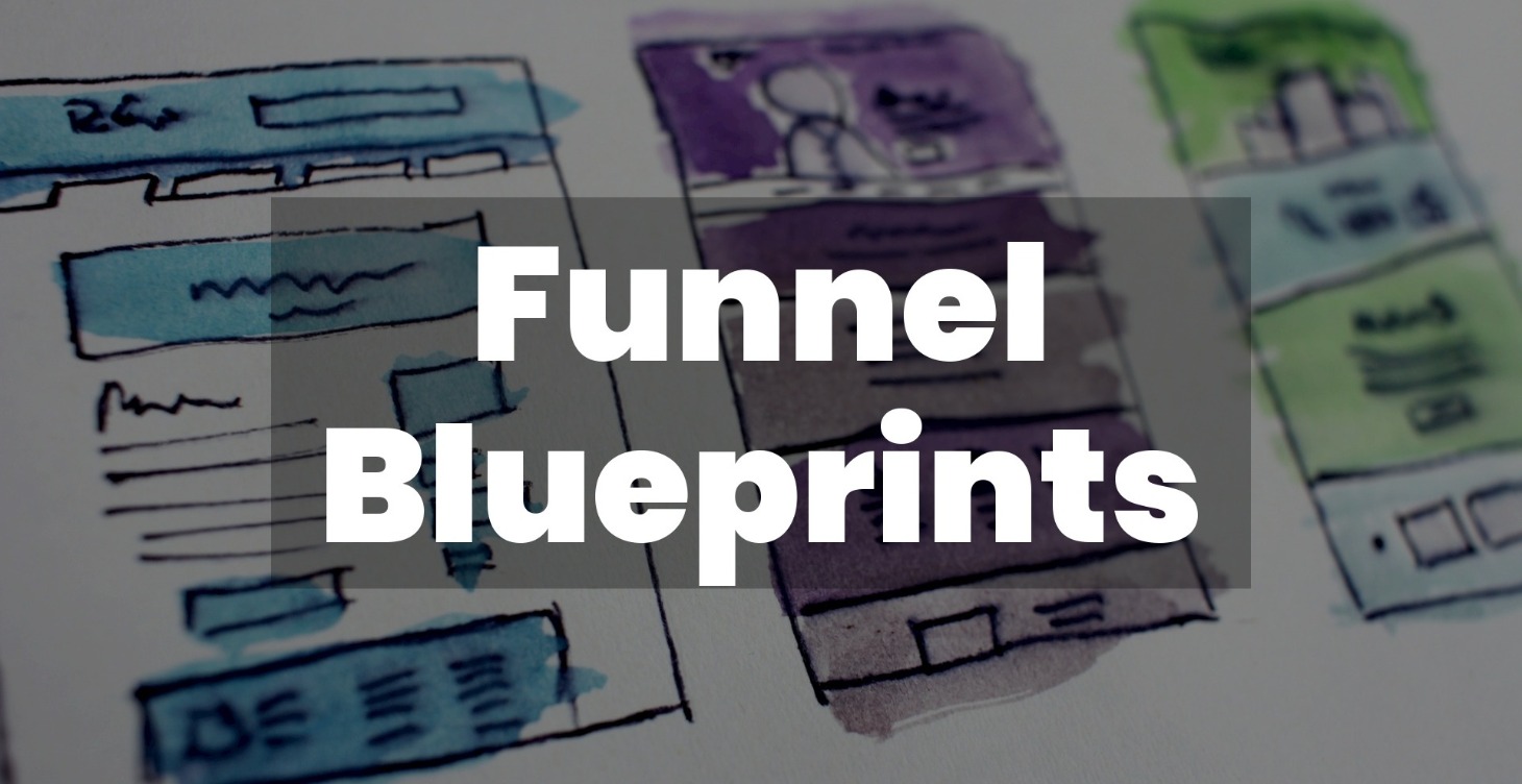 Funnel Blueprints