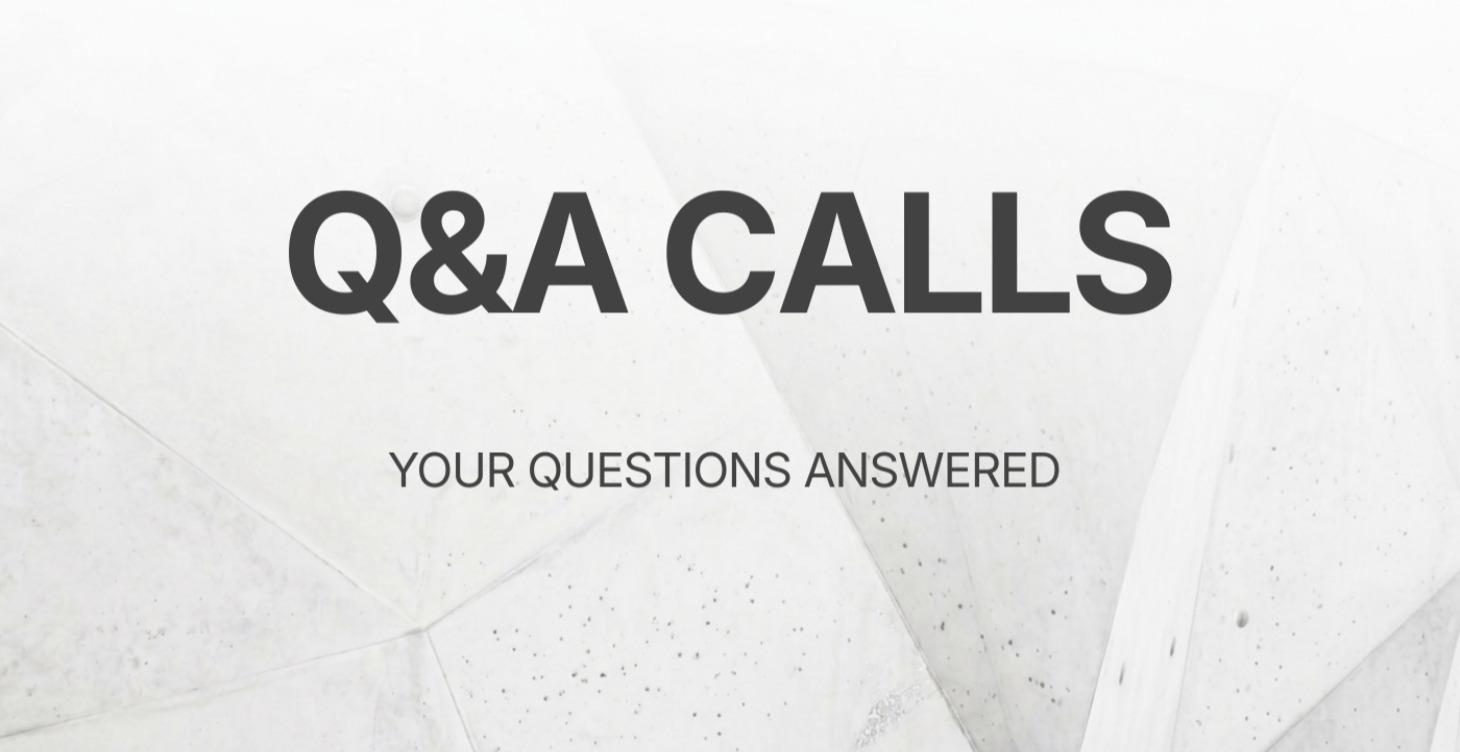 Q&A Calls