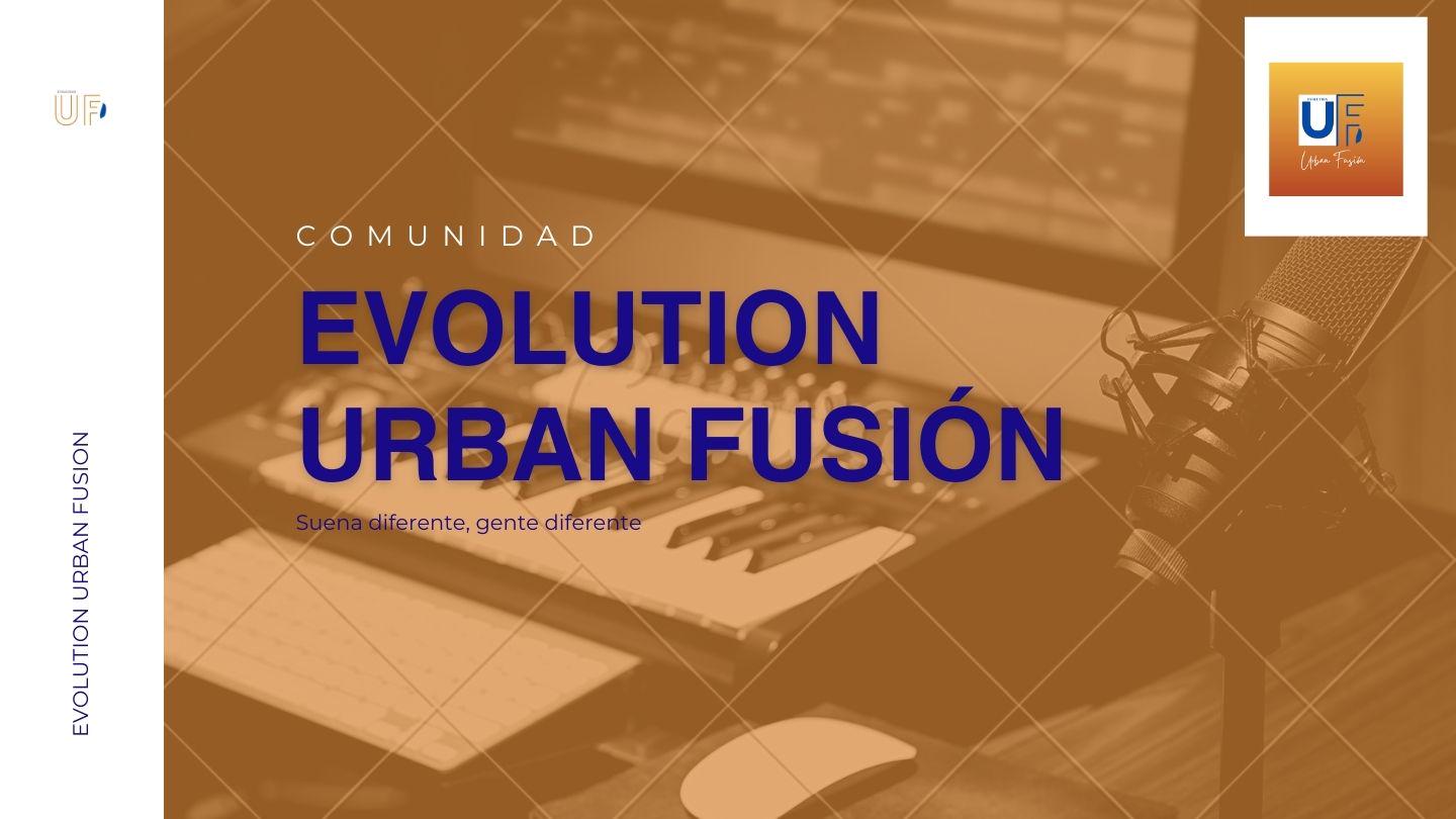 Evolution Urban Fusión