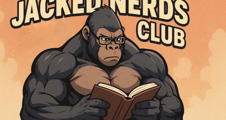 Jacked Nerds Club 🦍🧠