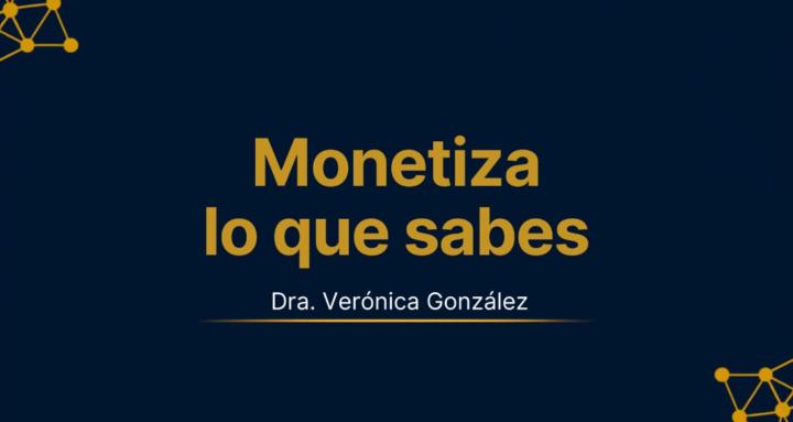 Monetiza lo que sabes 