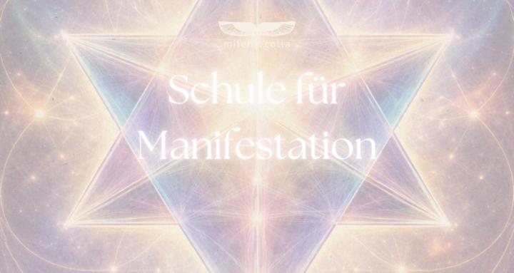 Schule für Manifestation