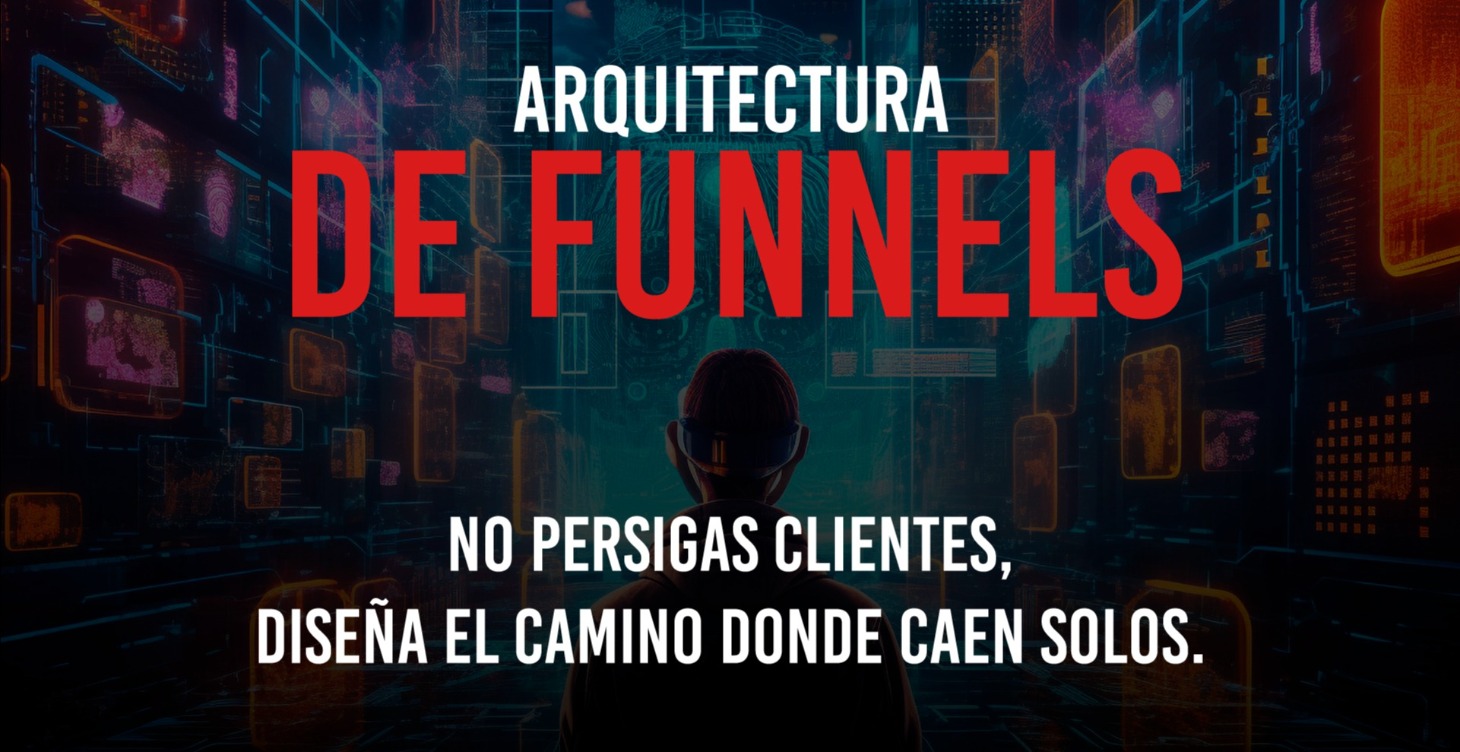Arquitectura de Funnels