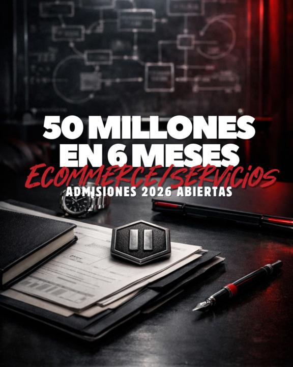 50 Millones en 6 meses 2026-Admisiones abiertas