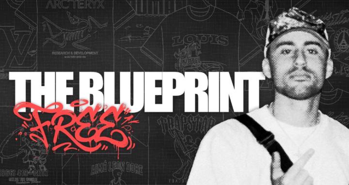THE BLUEPRINT [FREE]