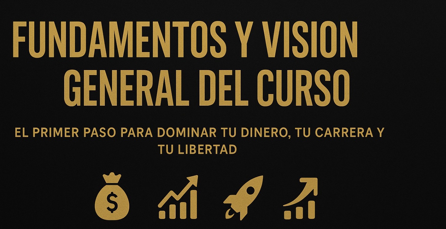 Fundamentos y Visión General del Curso
