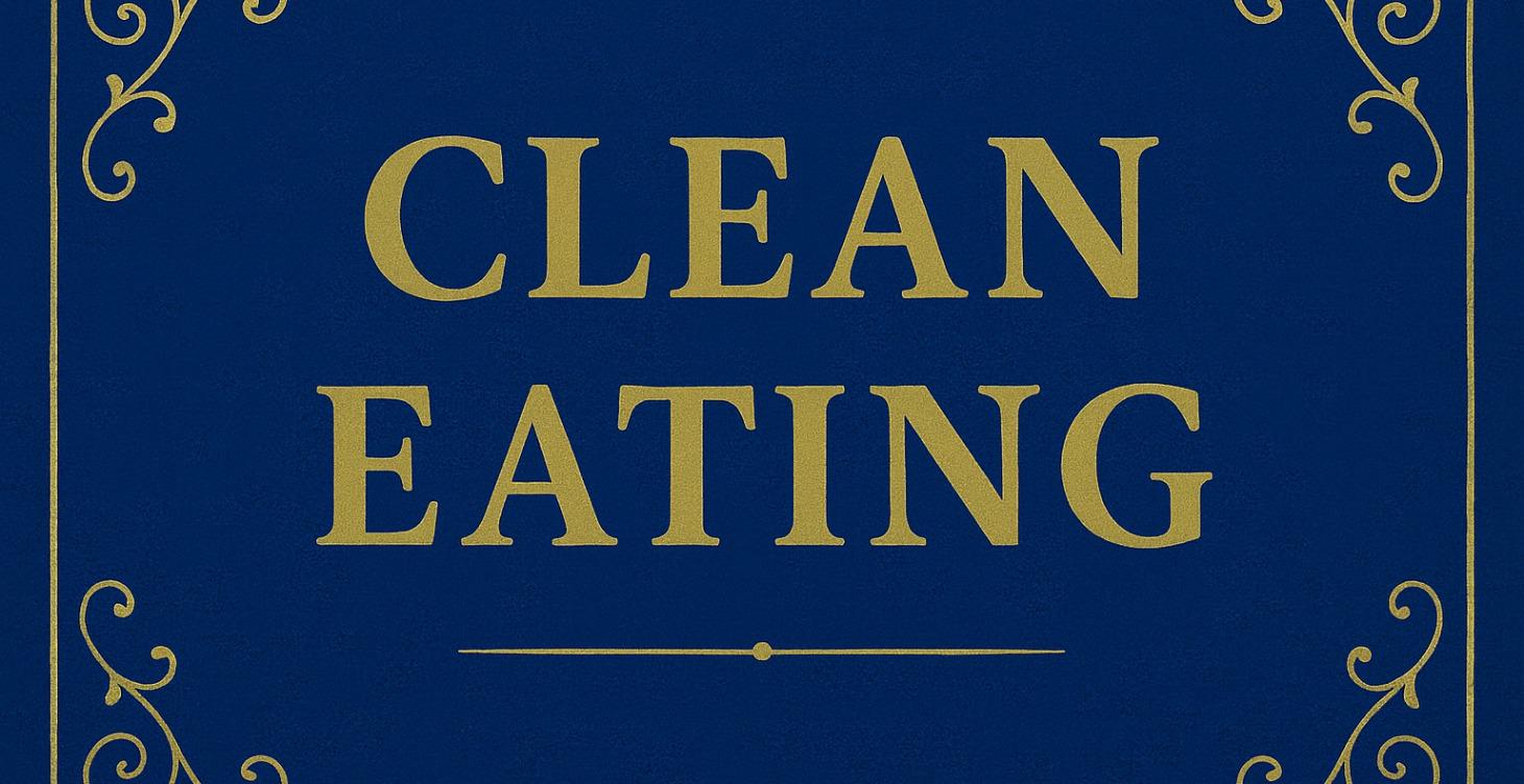 Clean Eating