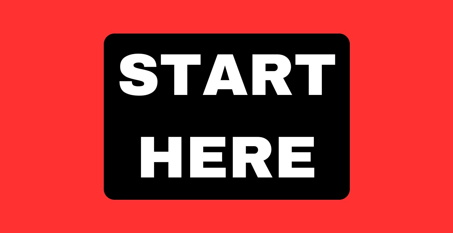 Start Here