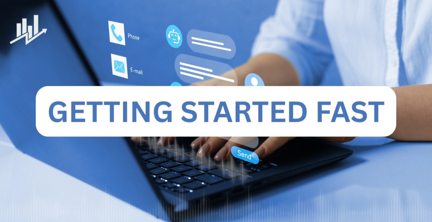 Getting Started Fast