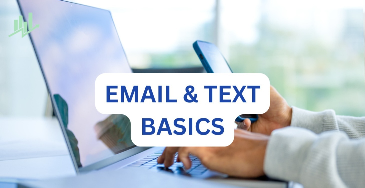 Email & Text Basics