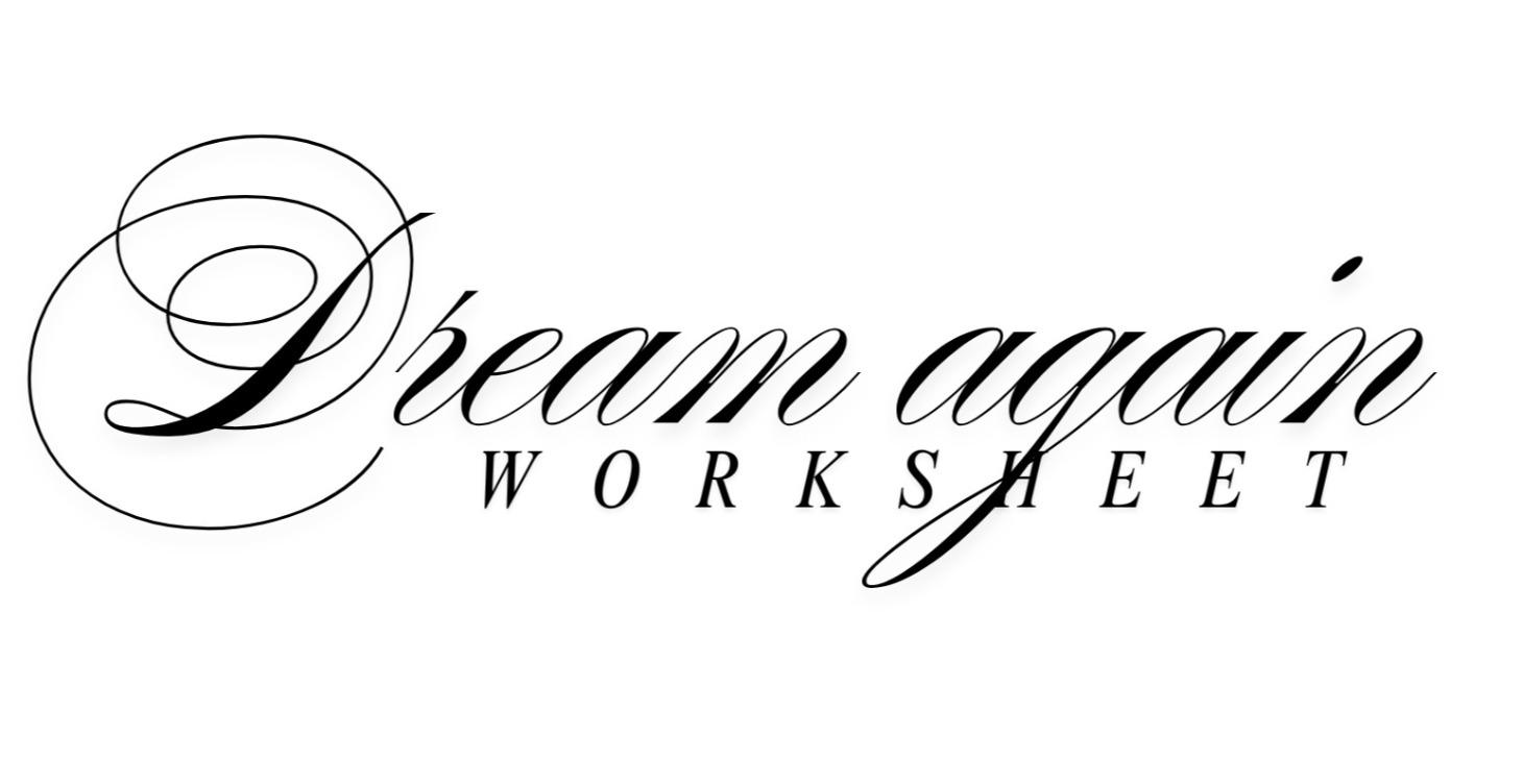 Dream worksheet