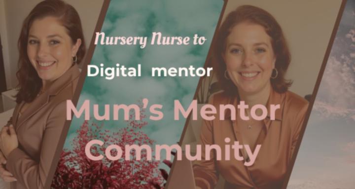  Mum’s Mentor Community
