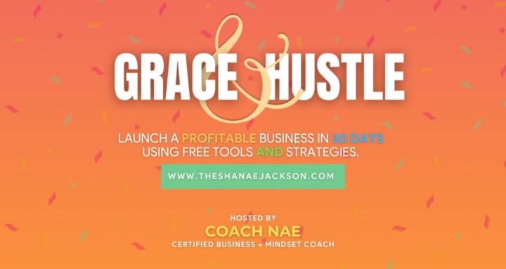Grace & Hustle