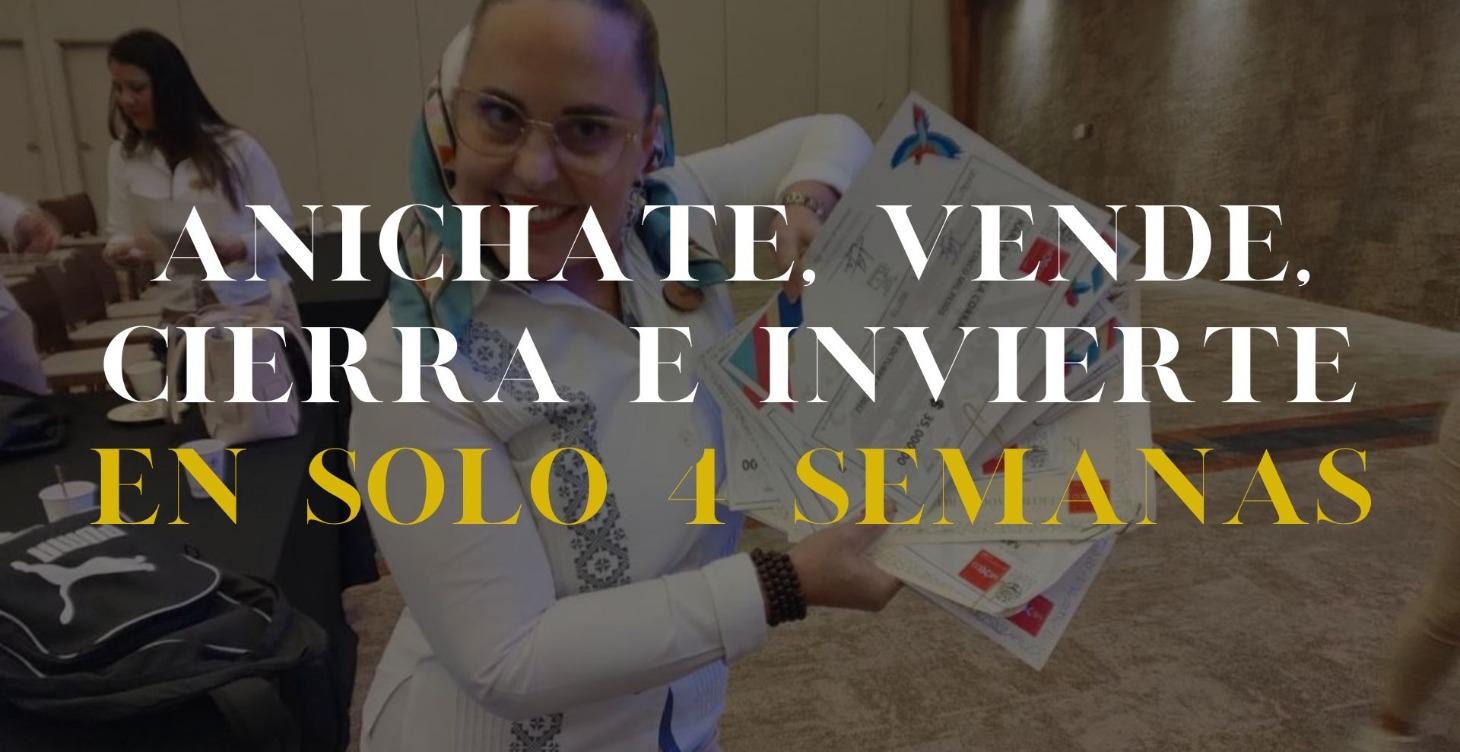 VENDE, CIERRA E INVIERTE EN SOLO 4 SEMANAS