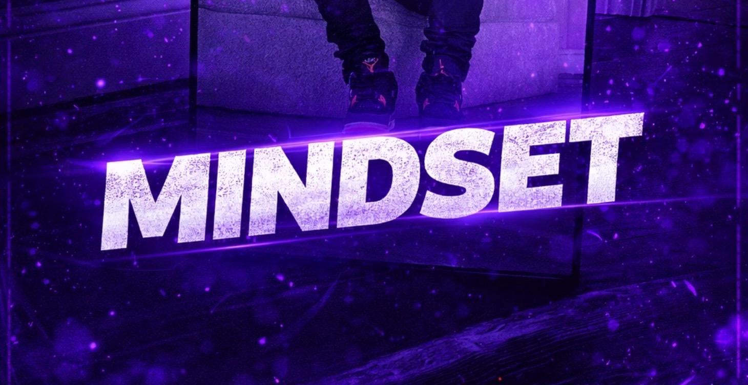 MINDSET  (THIS IS WHERE PEOPLE FAIL)