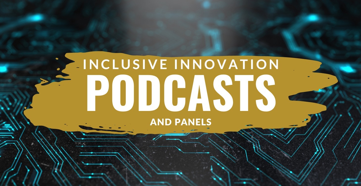 Podcasts and Panels