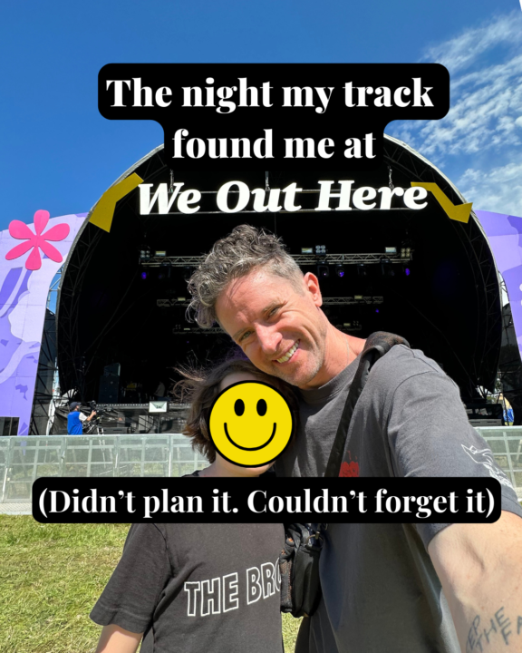 We Out Here (the night my track found me)