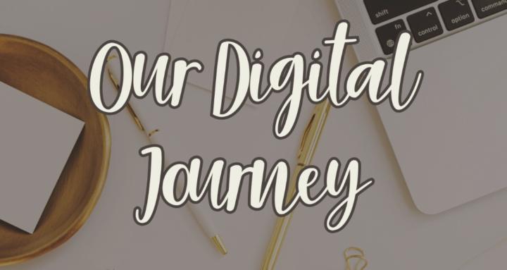 💰Our Digital Journey💰