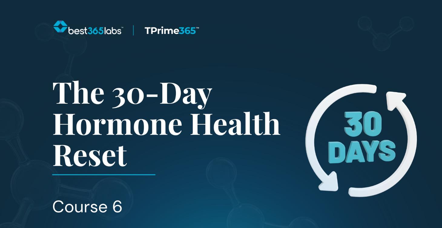 The 30-Day Hormone Health Reset
