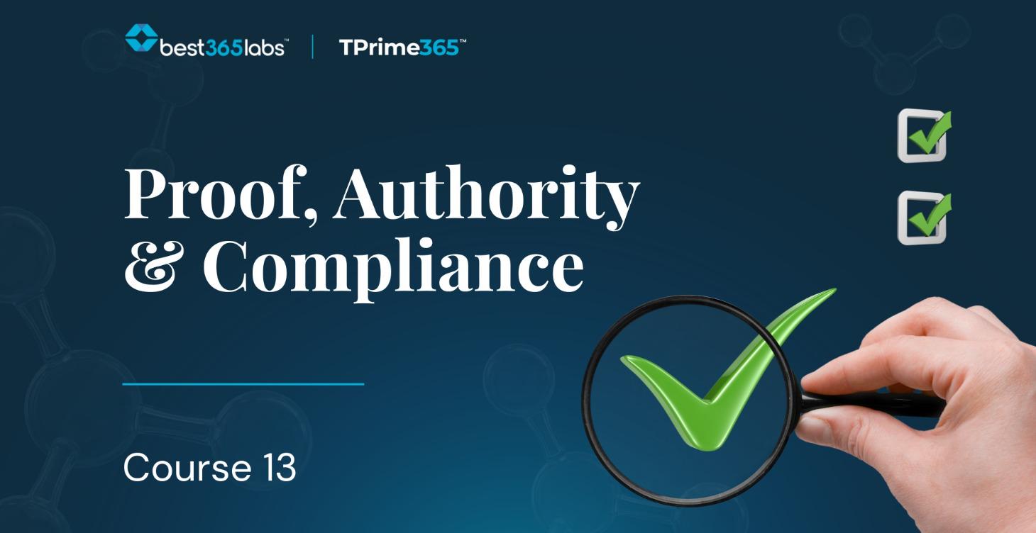 Proof, Authority & Compliance