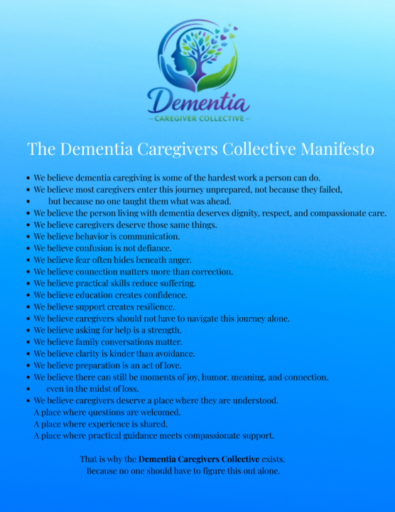 The Dementia Caregivers Collective Manifesto