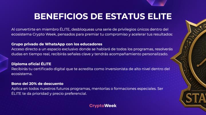 🚨 ¡Atención comunidad de Crypto Week! - ESTATUS ELITE 🚨