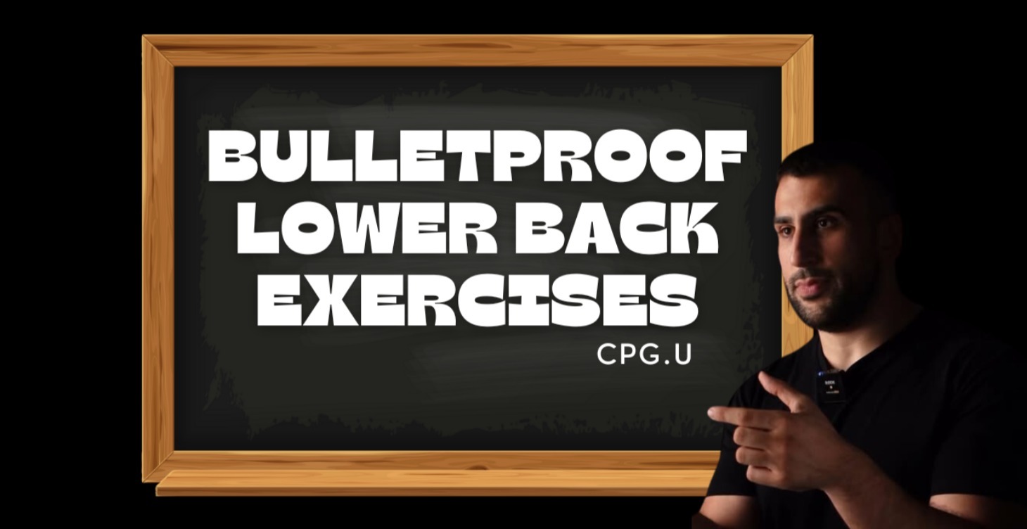 BULLETPROOF LOWER BACK EXERCISES
